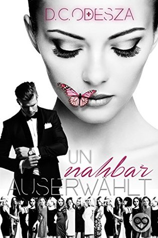 Unnahbar (Auserwählt #1)