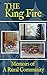 The King Fire: Memoirs of a Rural Community