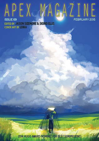 Apex Magazine Issue 69 (February 2015)