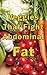 Veggies That Fight Abdominal Fat--The Easiest Way ! by Janice Walter Nutritionist