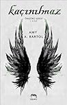 Kaçınılmaz by Amy A. Bartol