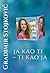 Ja kao ti - ti kao ja by Gradimir Stojković