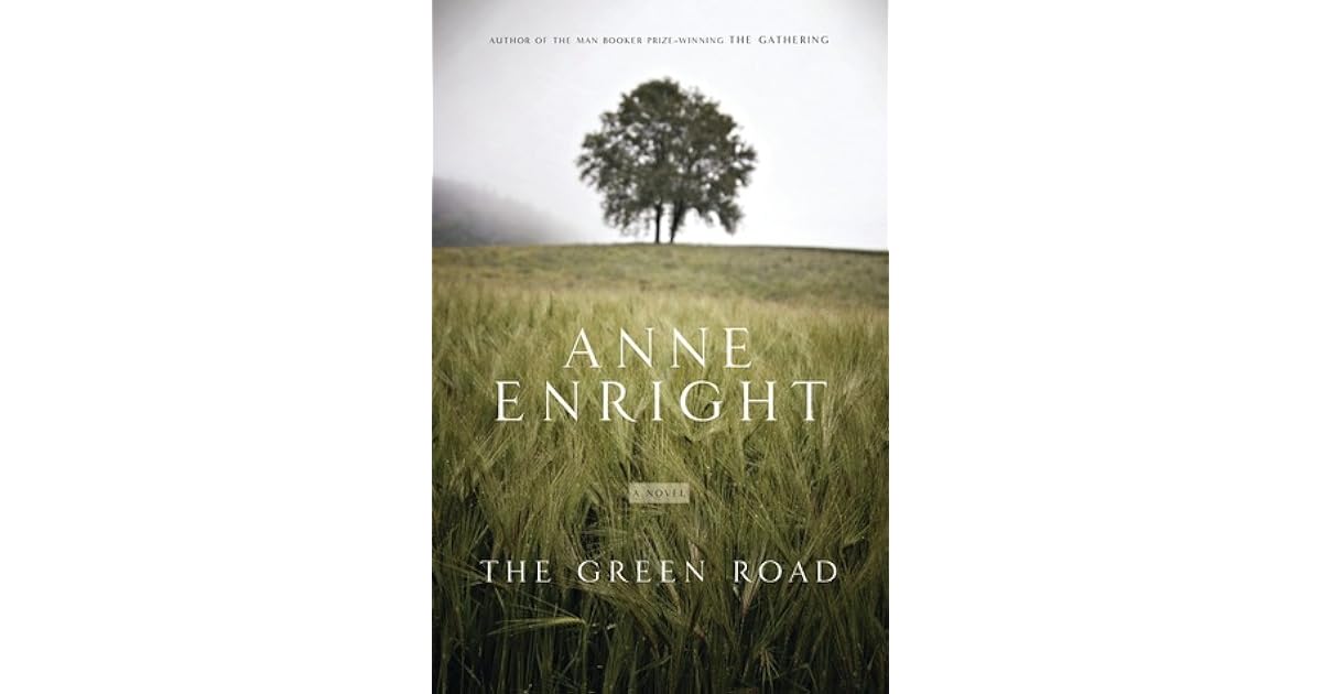 The Green Road by Anne Enright