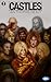 Castles (Just Cause Univers...