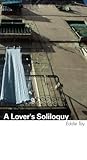 A Lover's Soliloquy