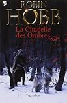La Citadelle des ...