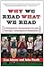 Why We Read What We Read: A...