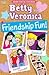 Betty & Veronica: Friendship Fun