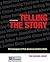 Telling the Story: The Convergence of Print, Broadcast and Online Media