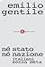 Né Stato né nazione: Italiani senza meta
