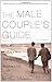 The Male Couple's Guide by Eric Marcus