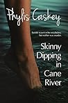 Skinny Dipping in Cane River