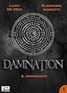 Damnation I: Il R...