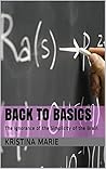 Back to Basics: The Ignorance of the Simplicity of the Brain