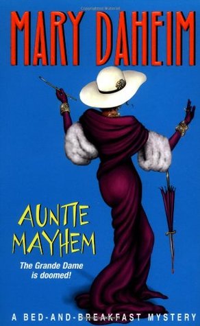 Auntie Mayhem (Bed-and-Breakfast Mysteries, #9)