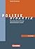 Politik-Didaktik: Praxishandbuch für die Sekundarstufe I und II. Buch als E-Book
