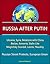 Russia After Putin - Ukraine, Syria, Relations with China, Beslan, Armenia, Stalin Lite, Magnitsky Scandal, Lavrov, Navalny, Russian Street Protests, European Union