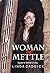 Woman of Mettle
