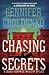 Chasing Secrets