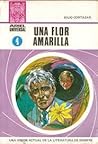 Una flor amarilla by Julio Cortázar