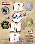 Bomb: The Race to Build—and Steal—the World's Most Dangerous Weapon