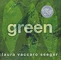 Green: (Caldecott Honor Book)