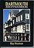 DARTMOUTH AND ITS NEIGHBOURS by ray-freeman