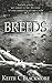 Breeds (Breeds, #1)