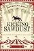 Kicking Sawdust