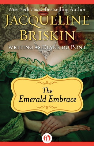 The Emerald Embrace (Kindle Edition)