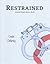 Restrained