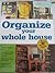 Organize Your Whole House