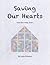Saving Our Hearts (Grand Sl...