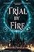 Trial by Fire (Worldwalker,...