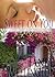 Sweet On You