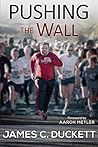Pushing the Wall:...