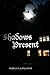 Shadows Present: The Complete Novel