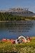 The Family Camping Guide: A Collection of Tips, Strategies, and Advice to Help You Plan the Perfect Outdoor Family Vacation