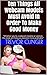 Ten Things All Webcam Models Must Avoid In Order To Make Good Money: "Whether you're a webcam newbie or veteran, this book will help you become more profitable"