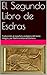 El Segundo Libro de Esdras: Traducción al español y exégesis del texto íntegro, por Ramiro Asturias Zamora (Spanish Edition)