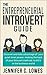The Entrepreneurial Introvert Guide by Jennifer C. Lowes