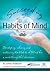 Succeeding with Habits of Mind: Developing, Infusing and Sustaining the Habits of Mind for a More Thoughtful Classroom