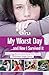 Discovery Girls Guide To: My Worst Day...and How I Survived It