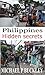 Philippines Hidden Secrets by Michael P. Buckley