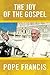 The Joy of the Gospel
