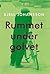Rummet under golvet