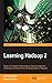 Learning Hadoop 2 by Garry Turkington