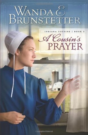 A Cousin's Prayer (Indiana Cousins, #2)