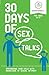 30 Days of Sex Talks for Ages 8-11: Empowering Your Child with Knowledge of Sexual Intimacy