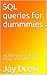 SQL queries for dummmies: sql, sql server, database, erp, mysql, sql tutorial, server